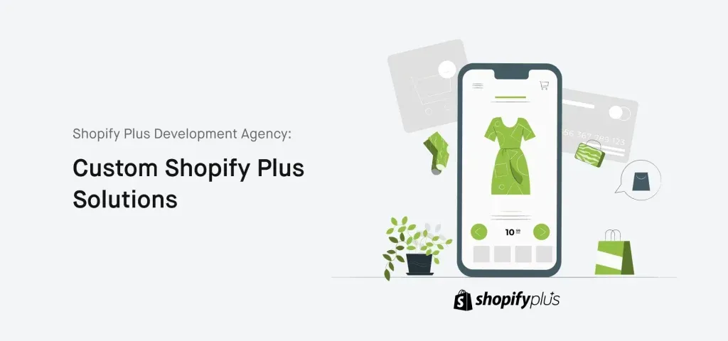 Shopify Plus Development Agency_ Custom Shopify Plus Solutions (2)